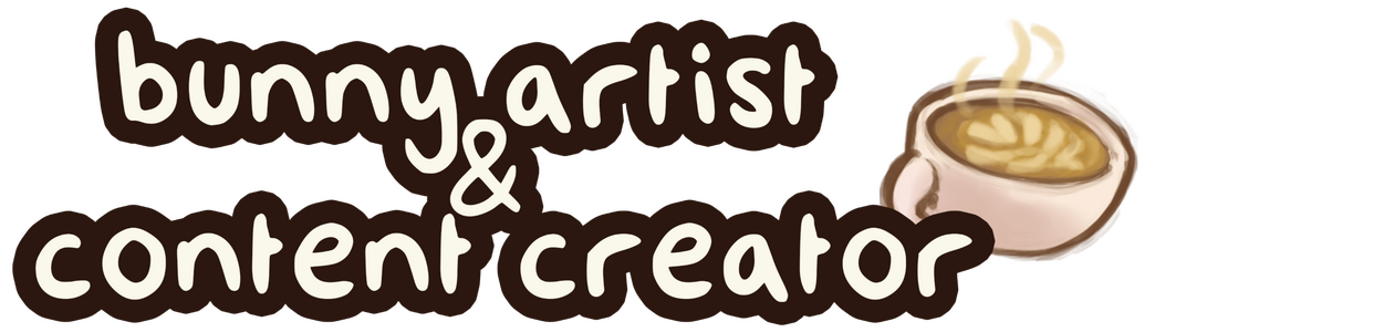 tagline bunny artist & content creator